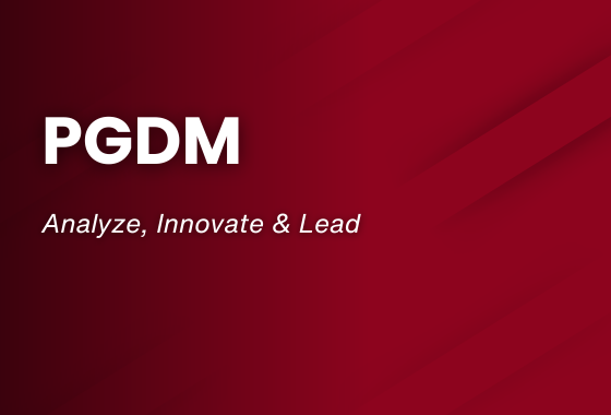 PGDM – Analyze, Innovate & Lead text displayed on a dark red gradient background